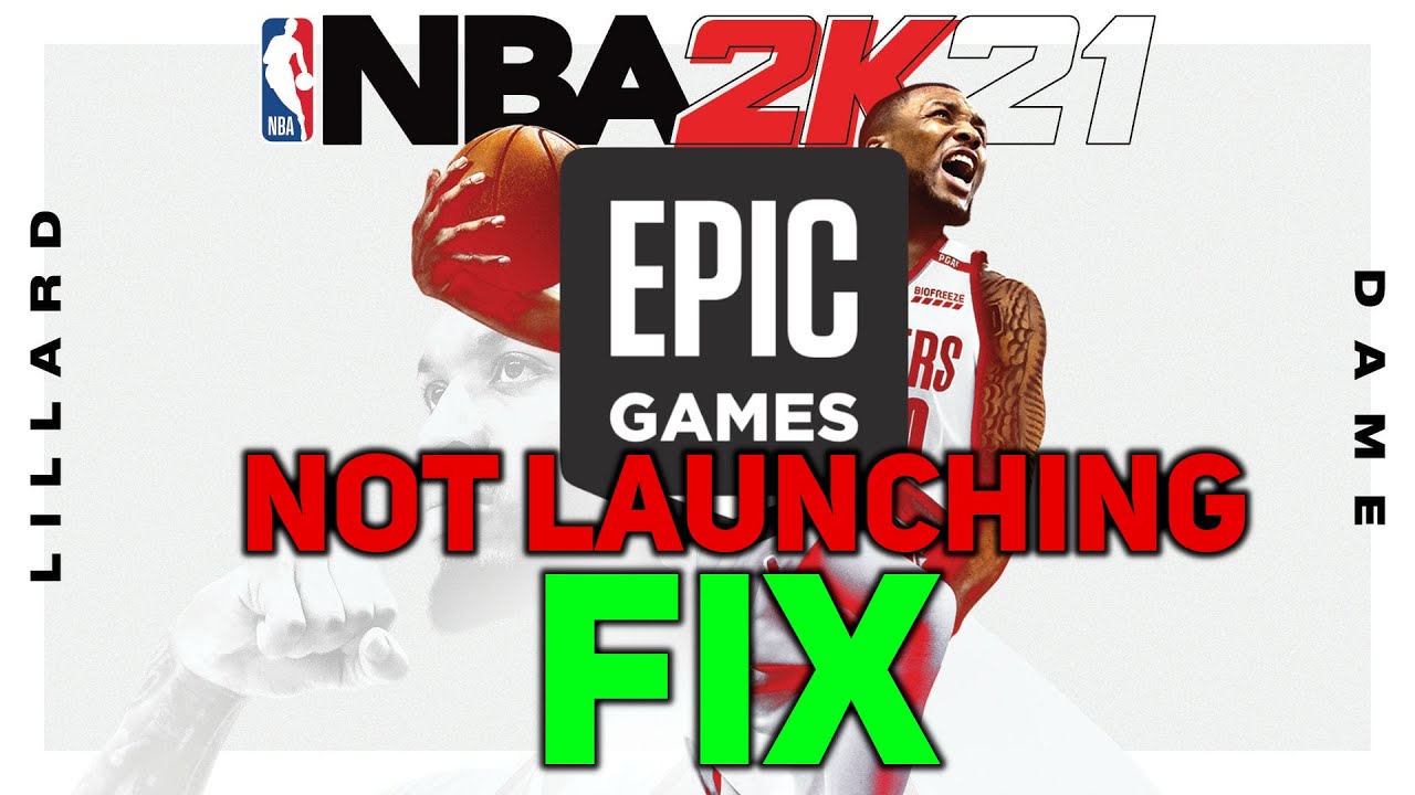 NBA 2K21 Epic Games Not Launching EASY FIX YouTube
