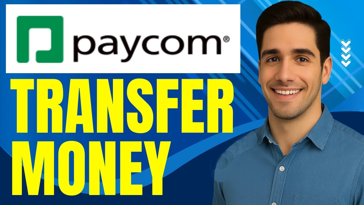 How To Transfer Money From Paycom To Your Bank Account (2025)