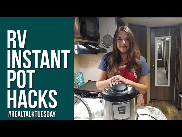 How to Use an Instant Pot in Your RV - Pressure Cooking Today™