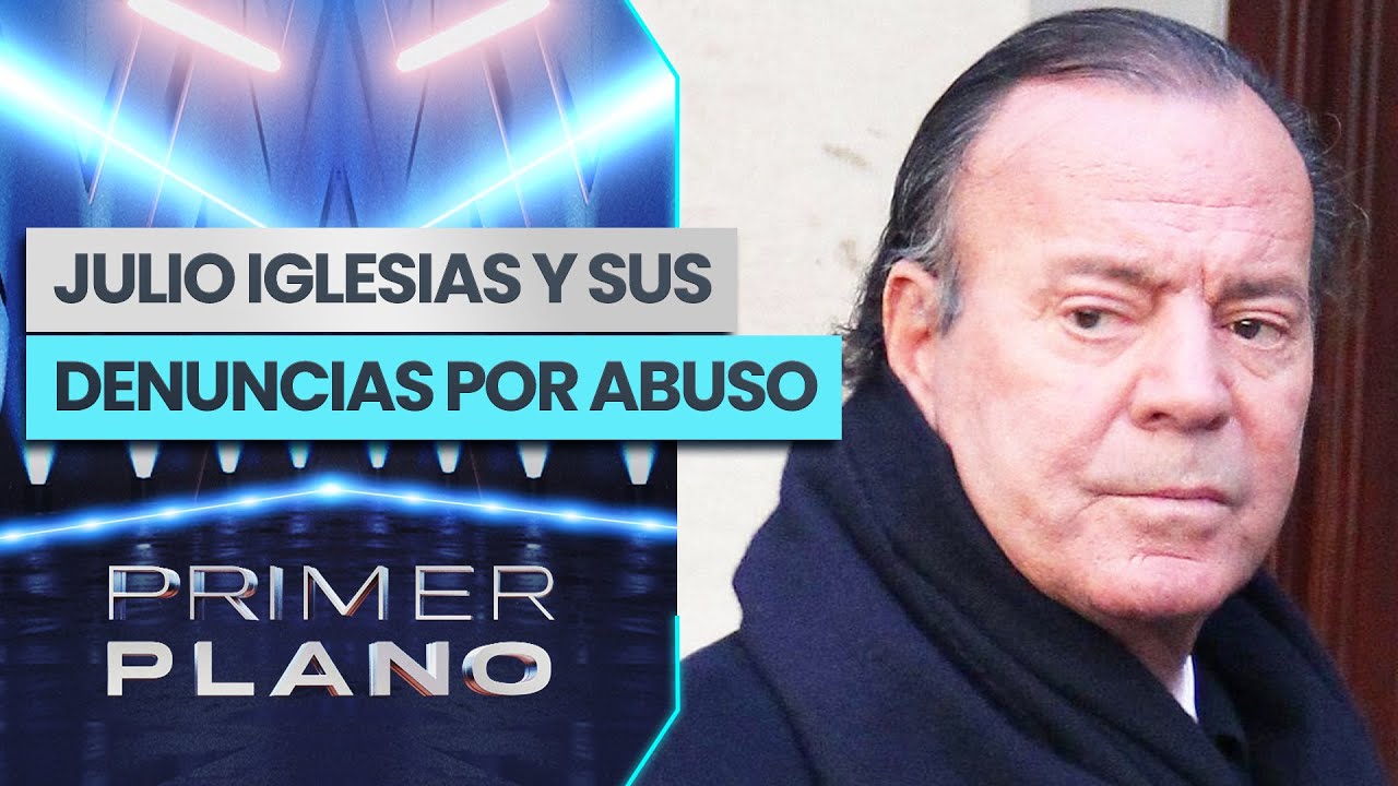 VISITAMOS SU CASA: Las graves denuncias de abuso sexual contra Julio Iglesias - Primer Plano
