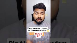 Big Alert for Traders on Tomorrow Market 😱 | Option Buying |#stockmarket #optiontrading #trading