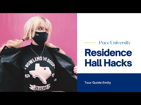 Pace University: Res Hall Hacks