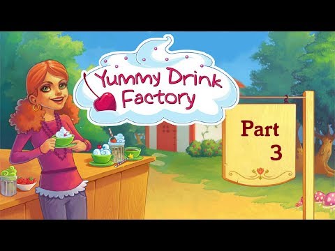 Yummy Drink Factory | Gameplay Part 3 (Day 6 to 8) The Woodlands