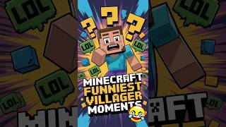 Ranking Dank Minecraft Villager Moments