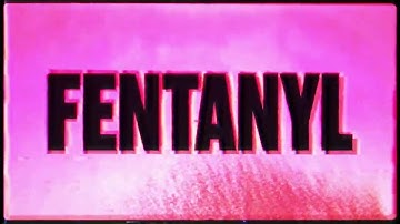 The Network - Fentanyl