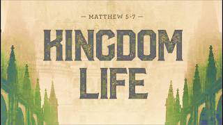 Kingdom Life - Love