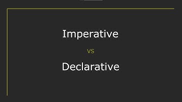 Imperative vs Declarative Programming