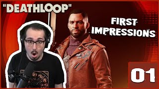 DEATHLOOP: First Impressions!