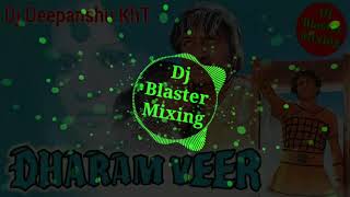 Dharamveer Ki Jodi Sound Check Mix By Dj Deepanshu kht