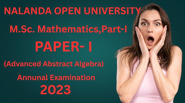 NALANDA OPEN UNIVERSITY Previous Year Question Solution Paper-1,2023 MASTER OF SCIENCE (M.SC.)PART-I