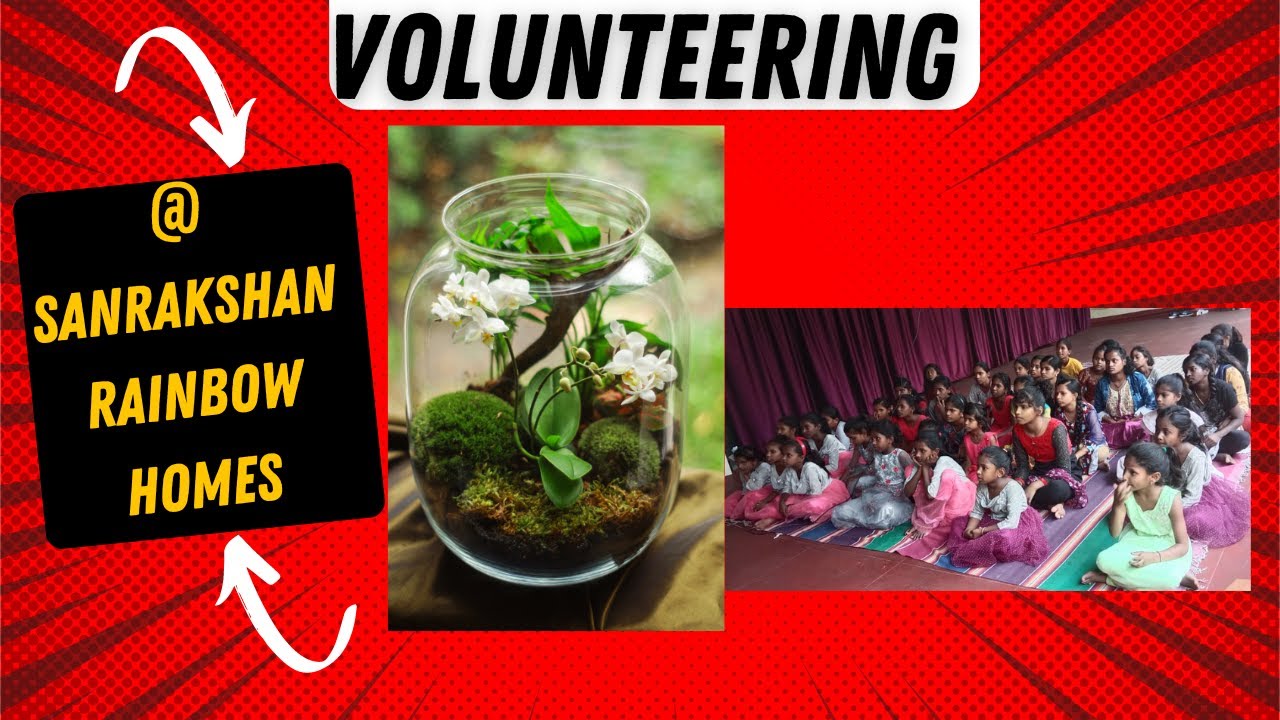 volunteered-at-sanrakshan-rainbow-homes-bengaluru-youtube