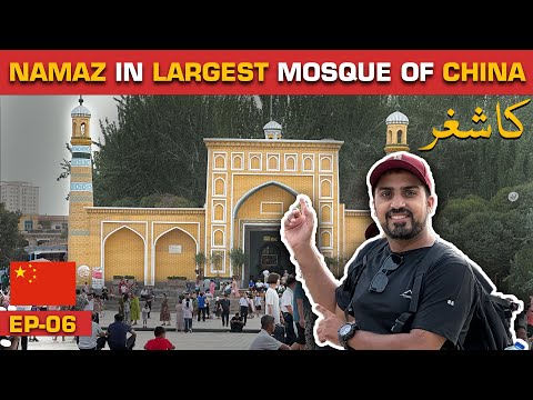 How CHINESE 🇨🇳 treat PAKISTANIS🇵🇰 in CHINA | KASHGAR -XINJIANG | EP-06 | CHINA SERIES