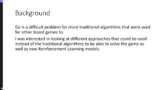 Final Year Project Presentation - An Application of different algorithms for the game of go