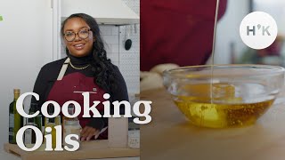Cooking Oils, Explained | Smoke Points of Cooking Oils, Uses, and Flavor Profiles