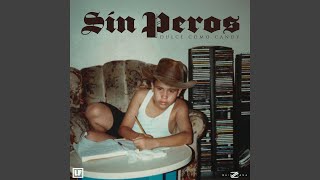 Sin Peros - Dulce como Candy