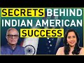 Secrets behind indian american success