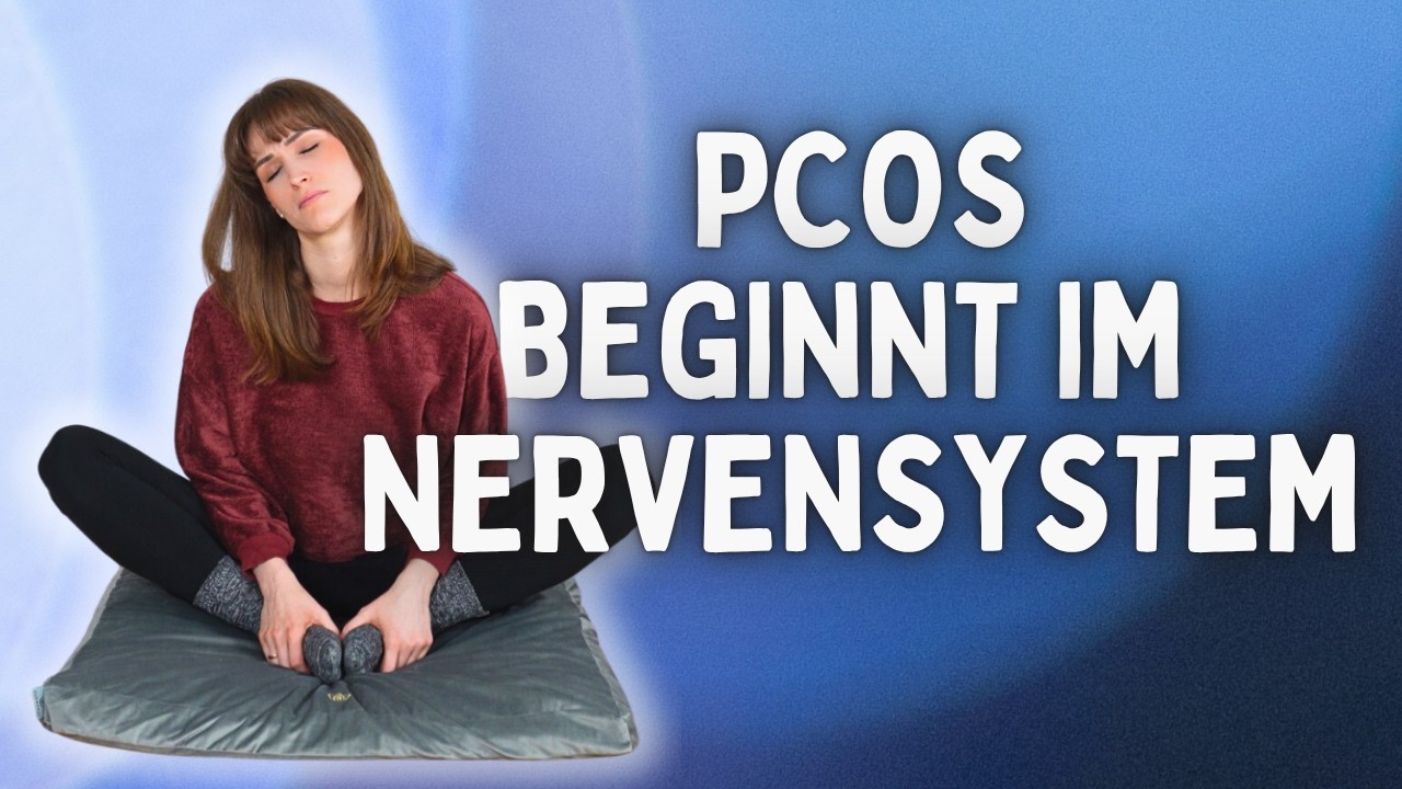 PCOS regulieren durch das Nervensystem | 13 Minuten für Hormonbalance & innere Ruhe