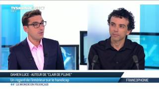Damien Luce Le Regard De Lintérieur Sur Le Handicap