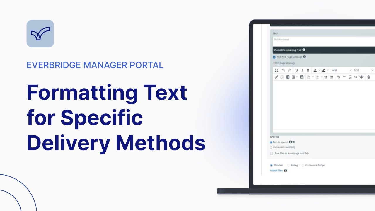 Formatting Text for Specific Delivery Methods Everbridge Manager