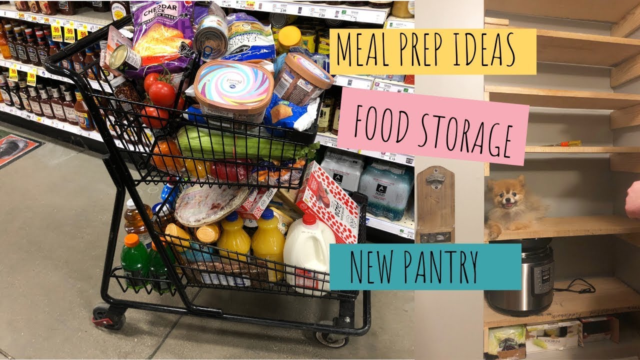 MEAL PREP // FOOD STORAGE // NEW PANTRY - YouTube