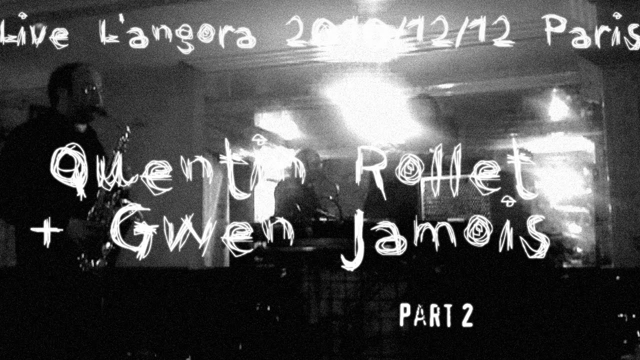 Quentin Rollet + Gwen Jamois