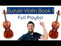 Suzuki Book 1 Full Playlist