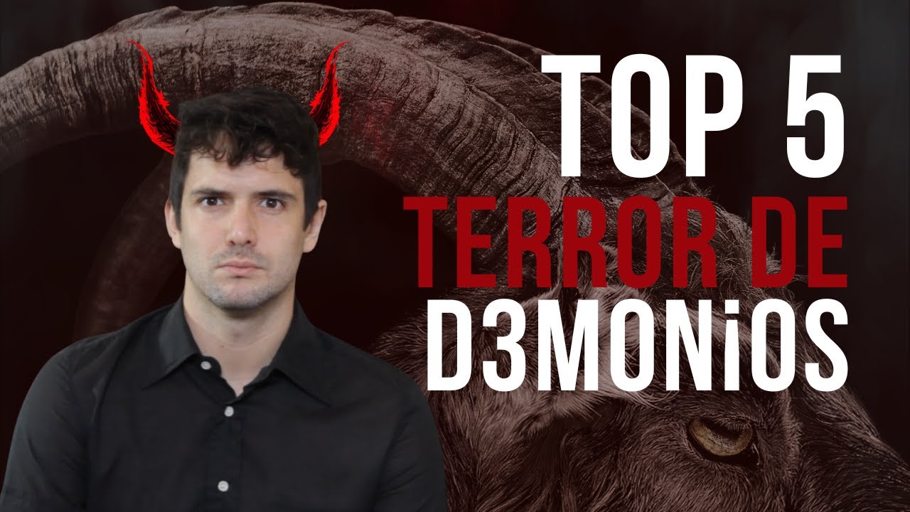 Top Terror TOP 5: TERROR con D3m0n¡0s - YouTube