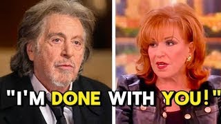 Al Pacino Storms Off The View After Viral Clash With Joy Behar