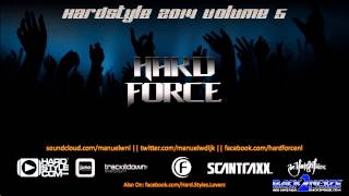 Hard Force Presents Hardstyle 2014 Vol 5