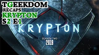 Krypton Season 2 Episode 1 Recap