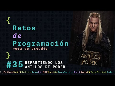 Ruta de estudio programación | 35 - REPARTIENDO LOS ANILLOS DE PODER