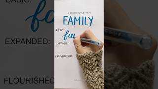 3 ways to letter “Family“ #shorts #nhuandaocalligraphy #family 3 ways to letter “Family“ #shorts #nhuandaocalligraphy #family