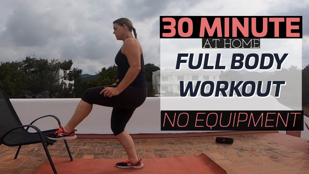 30 Minute Full Body Workout At Home // No Equipment YouTube