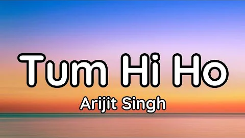 Tum Hi Ho (Lyrics)|Arijit Singh|Aashiqui 2|@tseries