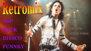 Retromix 2022 (The Jacksons, Bee Gees, Will Smith, Queen, Rick Astley, Michael Jackson, Chic..)