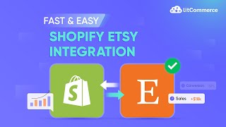 How to Integrate Shopify with Etsy (2025 Full Guide)