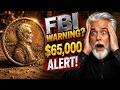 BANNED LIST! 6 Pennies You Must Pull From Change Immediately!