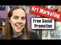 Sell MORE Art Using Social Media for FREE