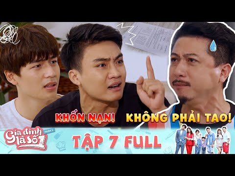 Video Gia Đình Là Số 1 Phần 3 | Tập 7 Full: Bị vợ vạch mặt... - youtube