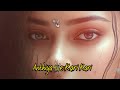 Bansidhar Chaudhary new Song slowed and reverb | Ankhiya Me Kari Kari Lofi song | bhojpuri lofi Mp3 Song
