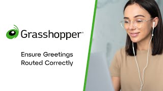 Ensure Greetings Routed Correctly in Grasshopper