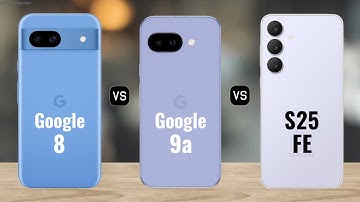 Google Pixel 8 vs Google Pixel 9a vs Galaxy S25 FE || Volledige vergelijking