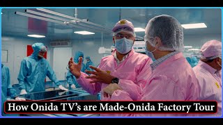 TV कैसे बनते हैं ? 🔥 Onida TV Factory Tour🔥 LED Smart TV's Manufacturing process ⚡