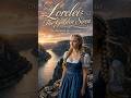 Lorelei: The Golden Voice of the Rhine 🕊️ #ShortsAI  Popera by Oria #Lorelei, #HighSoprano