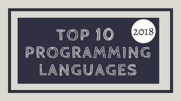 Top 10 Programming Languages to learn in 2018 | Tech Primers