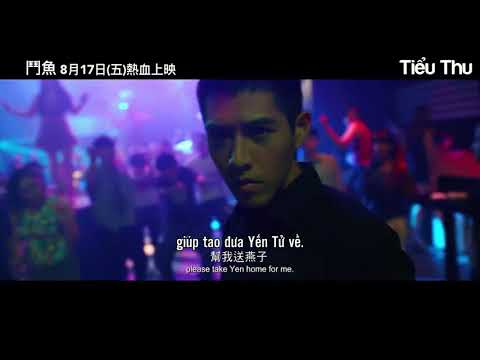 [Vietsub][Trailer][Movie] Đấu Ngư 鬥魚 2018