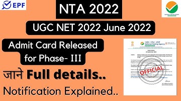 NTA UGC NET 2022 June 2022 || Admit Card Released for Phase- III ||