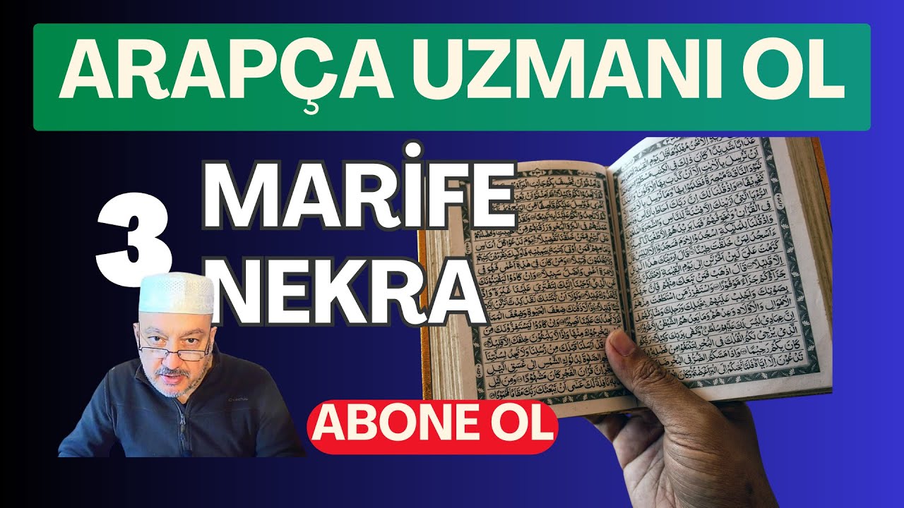 Marife ve Nekra İsim Nedir Ne Anlam Verir | Arapça Uzmanı Ol #kuran #arapçadersleri
