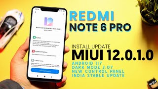 OFFICIAL Redmi Note 6 Pro MIUI 12.0.1.0 India Stable Update | Dark Mode, Control Center & More..