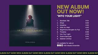 First Album Released by ASH Maulid Ensemble - Into Your Light (Get It Now!)